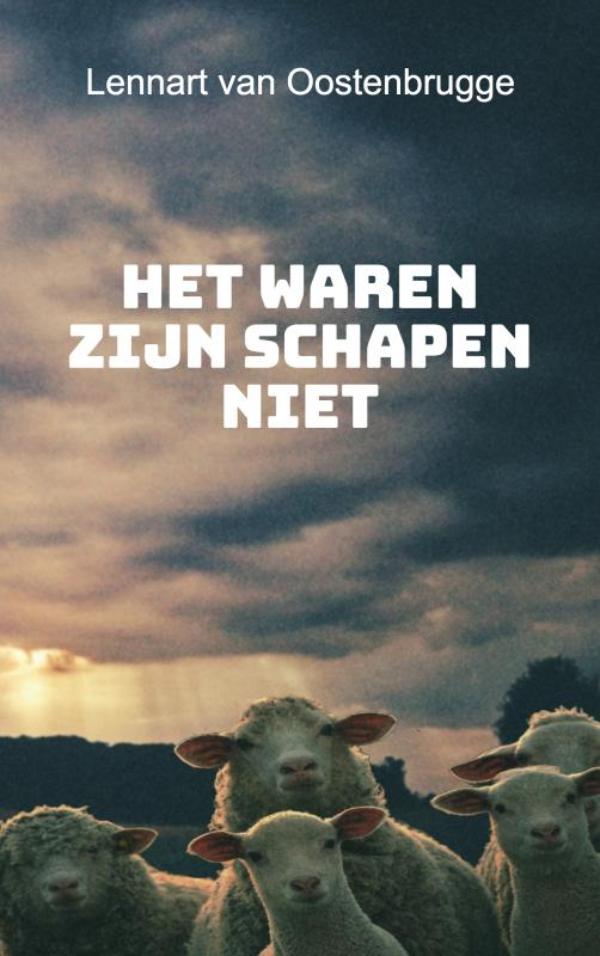 Omslag van Het waren zijn schapen niet