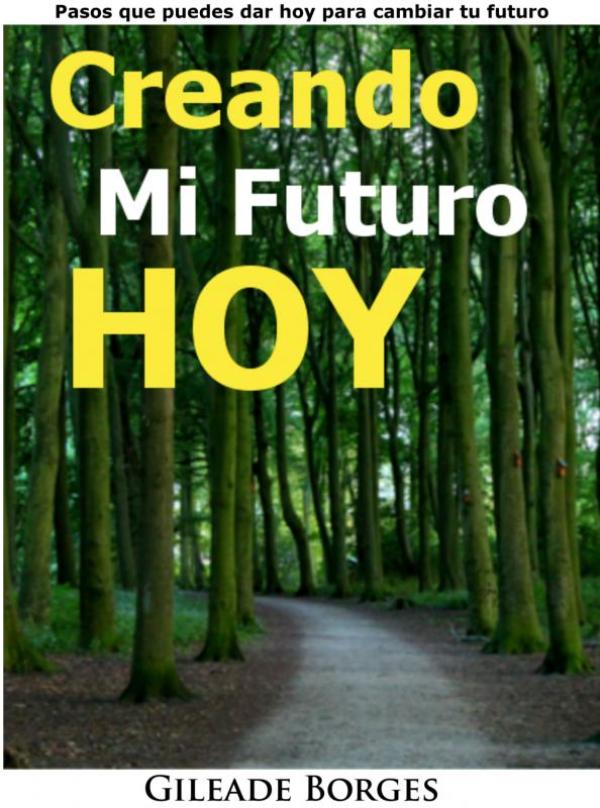 Omslag van Creando mi futuro hoy