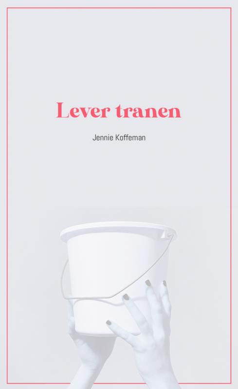 Omslag van Lever tranen