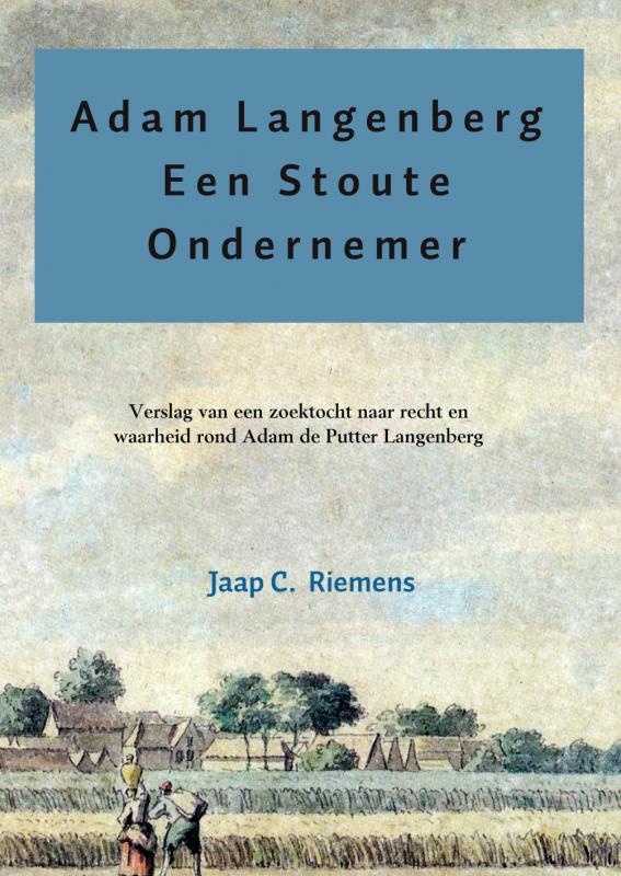 Omslag van Adam langenberg een stoute ondernemer