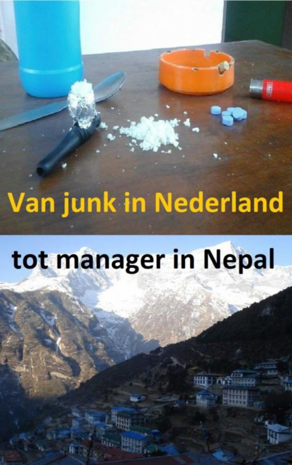Omslag van Van junk in Nederland tot manager in Nepal