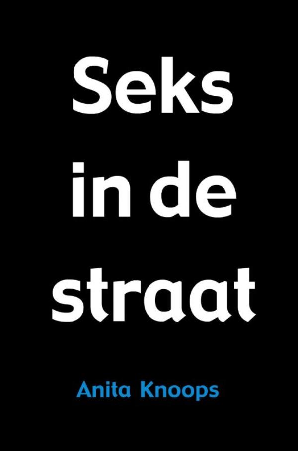 Omslag van Seks in de straat