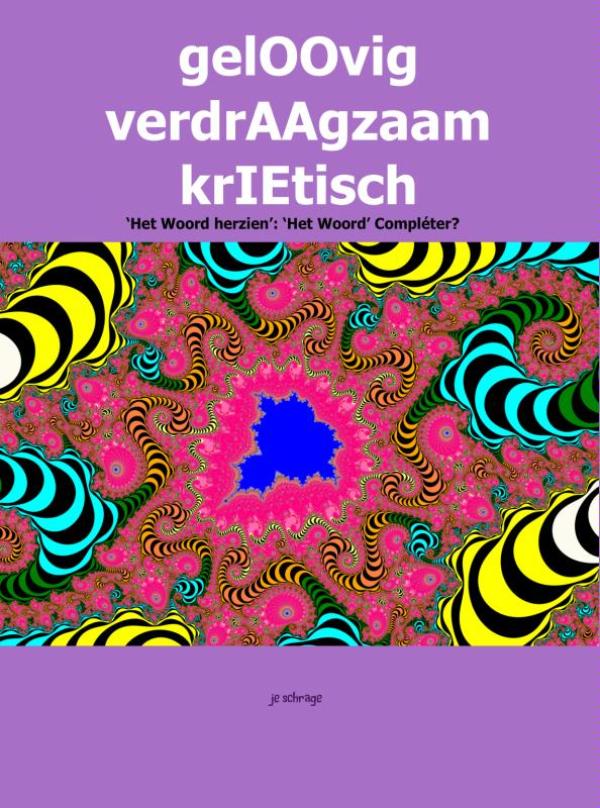 Omslag van Geloovig verdraagzaam krietisch