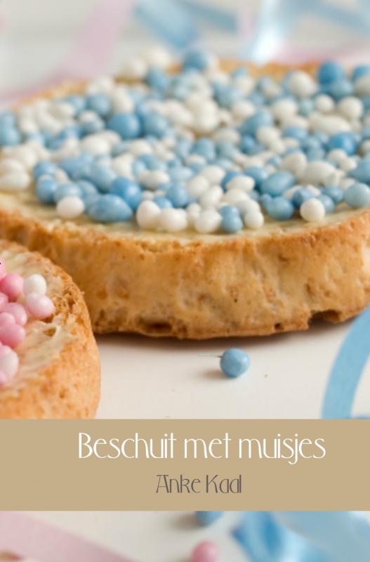 Omslag van Beschuit met muisjes