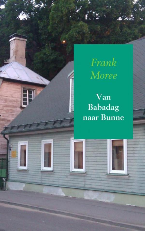 Omslag van Van Babadag naar Bunne