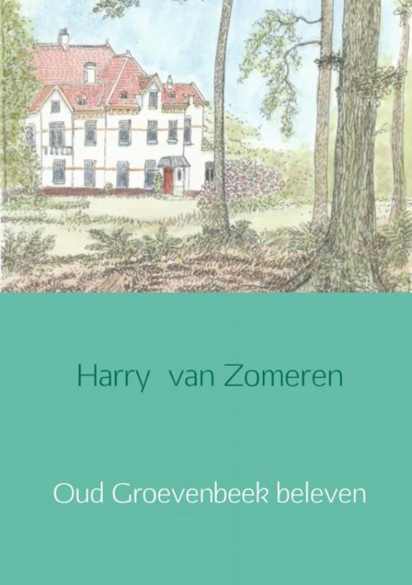 Omslag van Oud Groevenbeek beleven