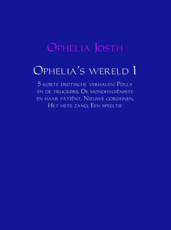 Omslag van Ophelia's wereld 1