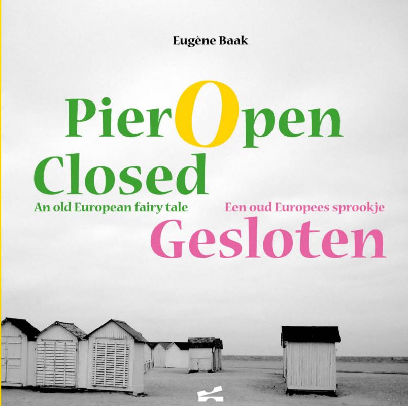 Omslag van Pier open closed