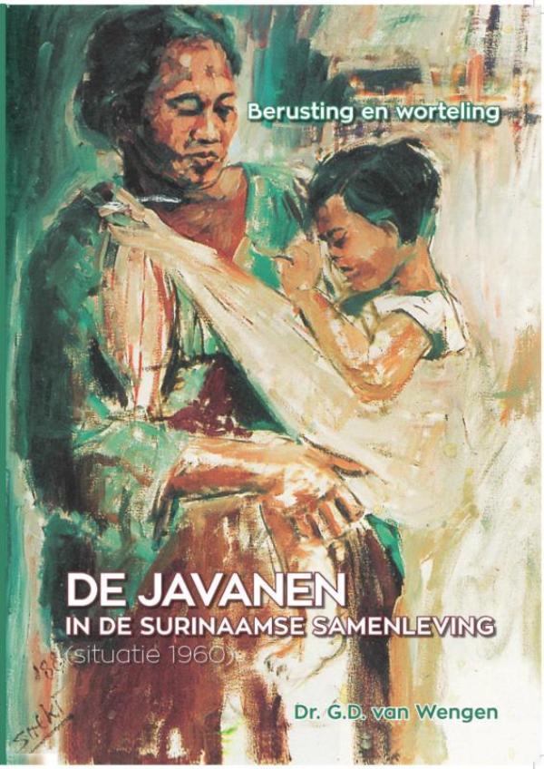 Omslag van De Javanen in de Surinaamse samenleving