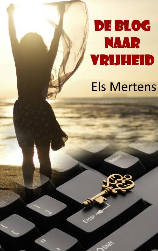 Omslag van De blog naar vrijheid