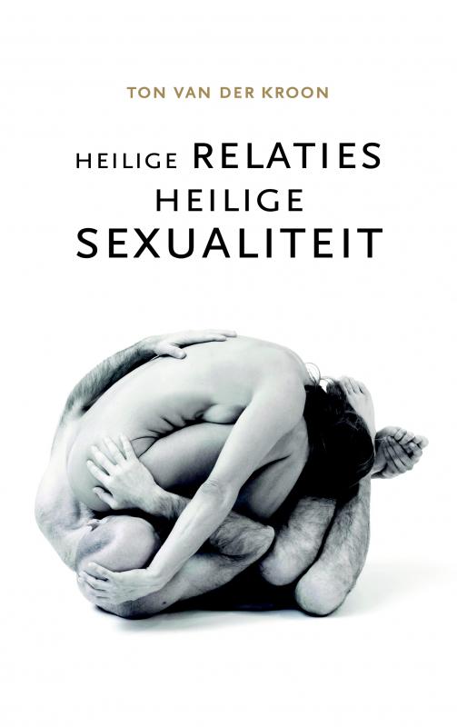 Omslag van Heilige relaties, heilige sexualiteit
