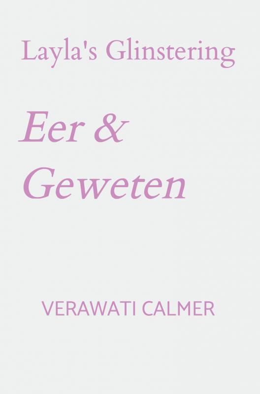 Omslag van Layla's Glinstering: Eer & Geweten