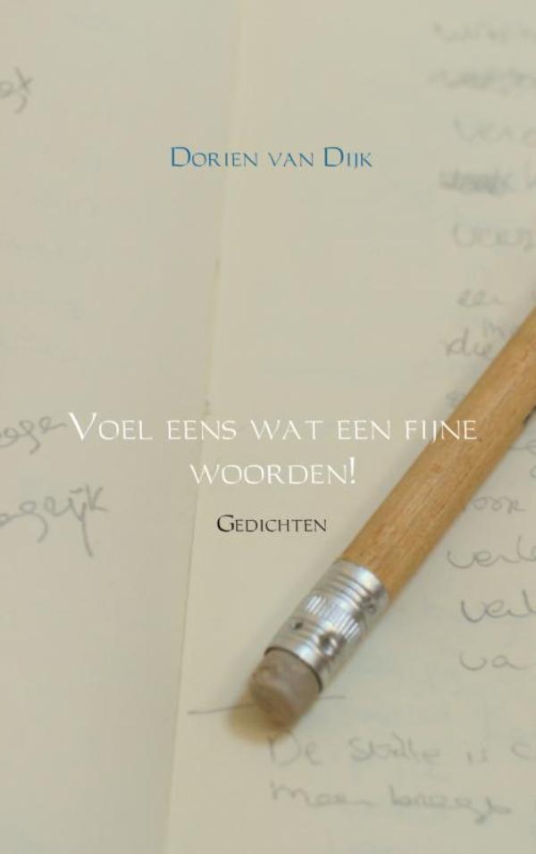 Omslag van Voel eens wat een fijne woorden!