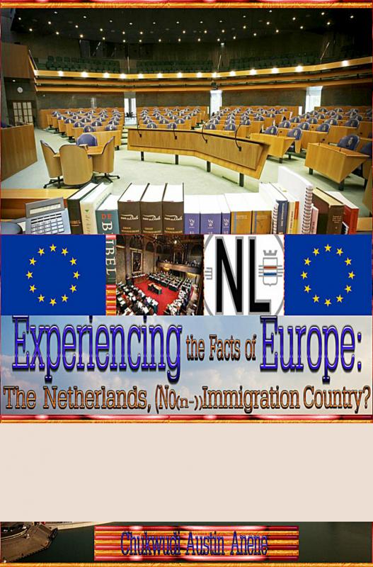Omslag van Experiencing the facts of Europe: the Netherlands, non-immigration country?