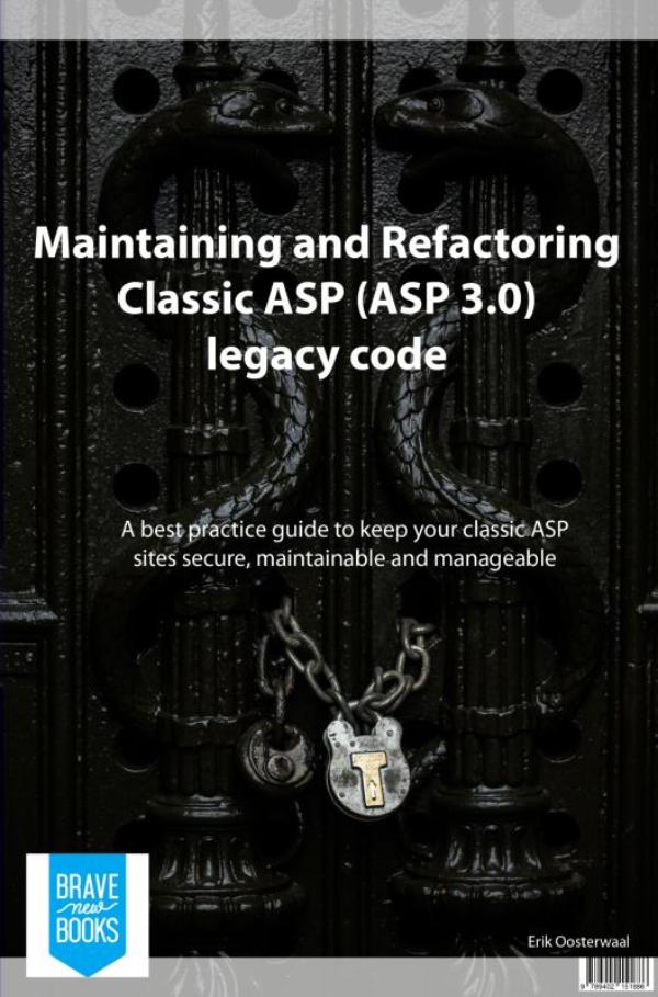 Omslag van Maintaining and refactoring Classic ASP (ASP 3.0) legacy code