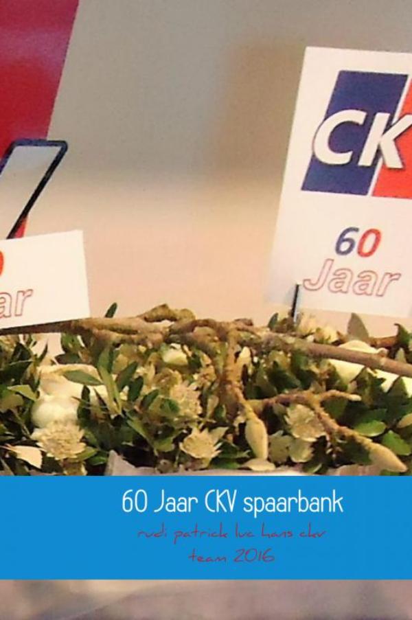 Omslag van 60 Jaar CKV spaarbank, 1956 -2016