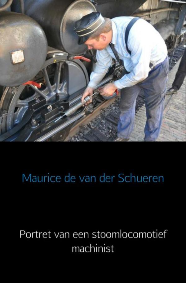 Omslag van Portret van een stoomlocomotief machinist