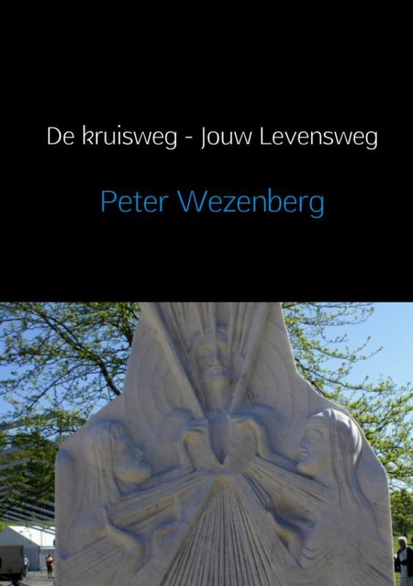 Omslag van De kruisweg, jouw levensweg
