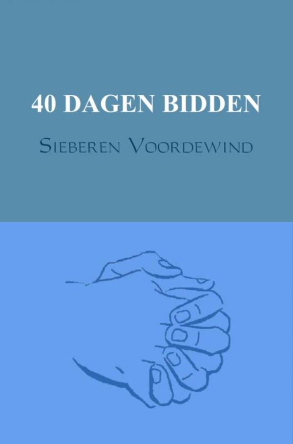 Omslag van 40 dagen bidden