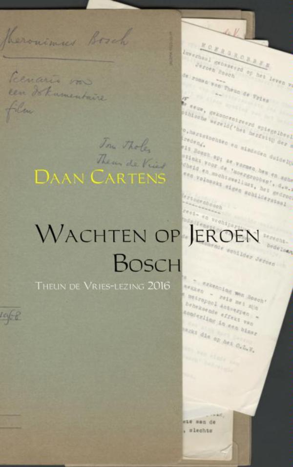 Omslag van Wachten op Jeroen Bosch