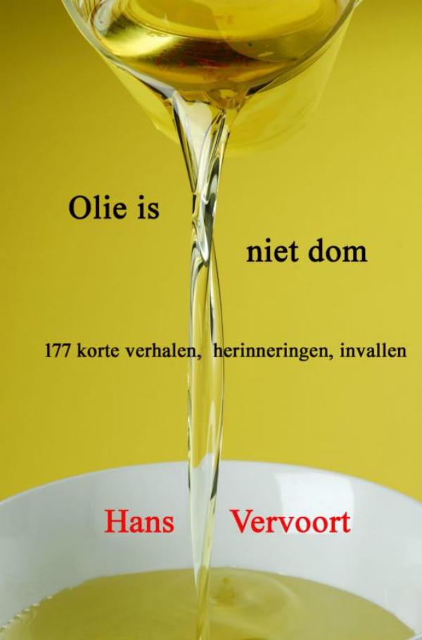 Omslag van Olie is niet dom