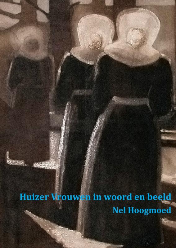Omslag van Huizer vrouwen in woord en beeld