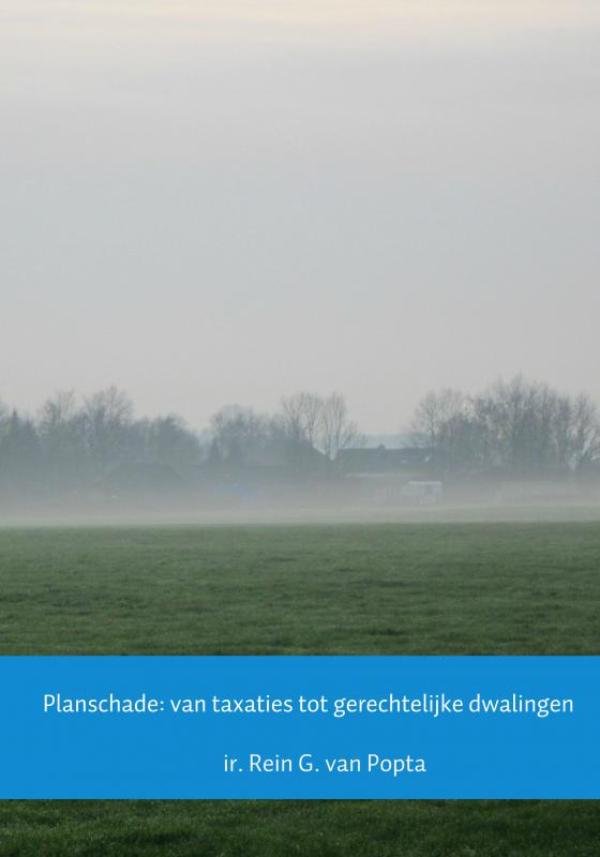 Omslag van Planschade: van taxaties tot gerechtelijke dwalingen
