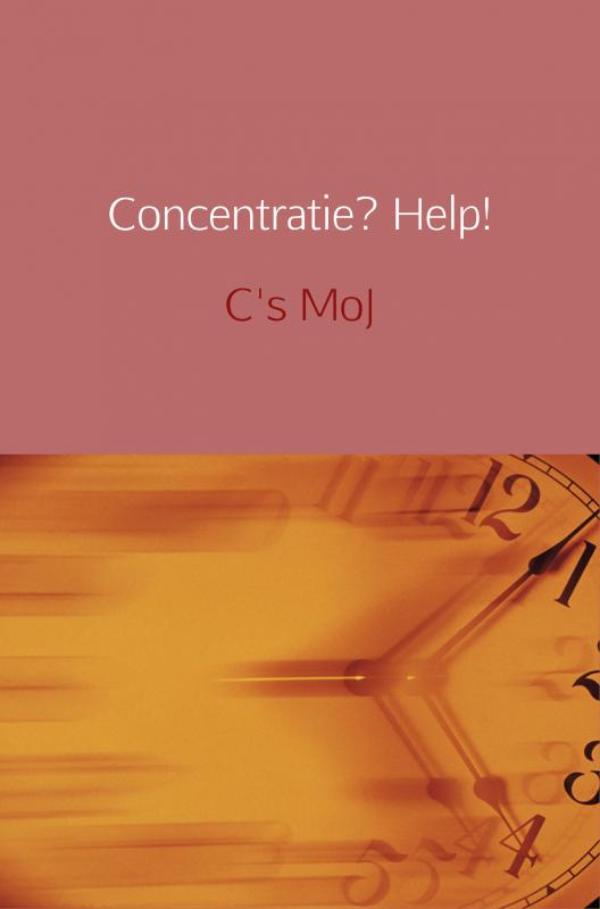 Omslag van Concentratie? Help!