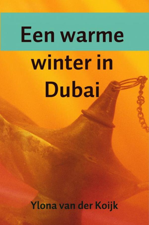 Omslag van Een warme winter in Dubai