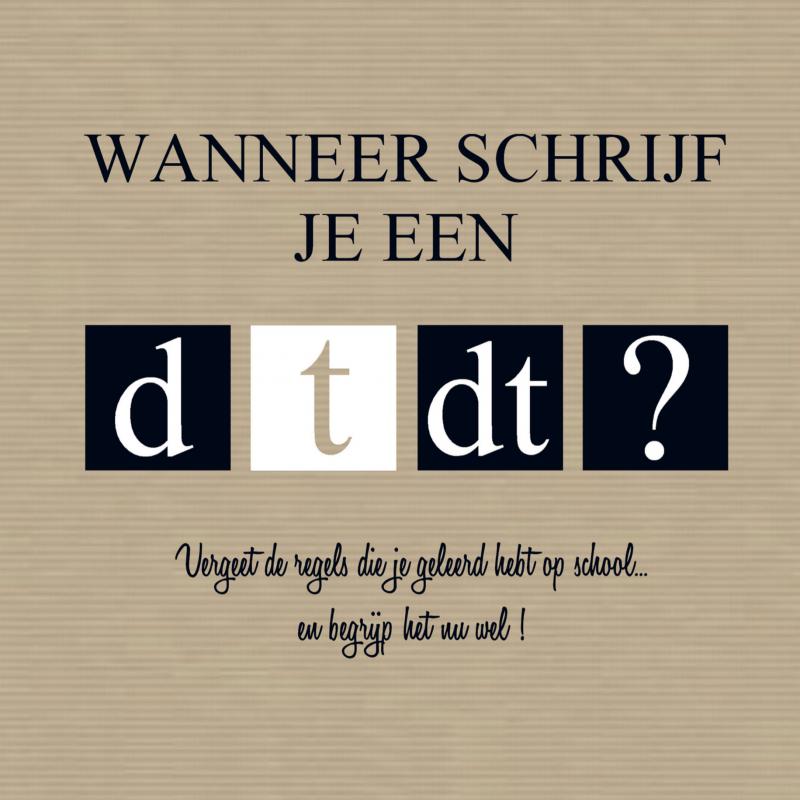 Omslag van Wanneer schrijf je een d-t-dt?