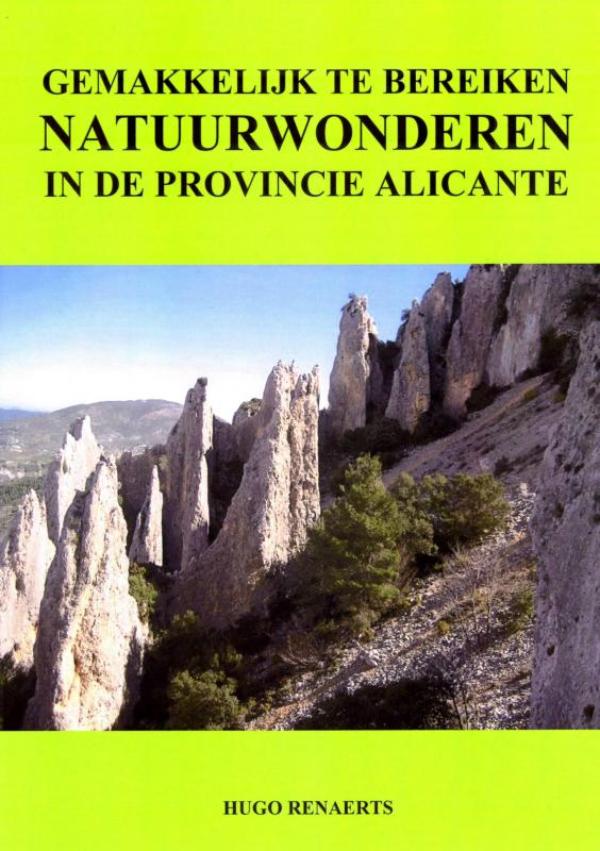 Omslag van Gemakkelijk te bereiken natuurwonderen in de provincie Alicante