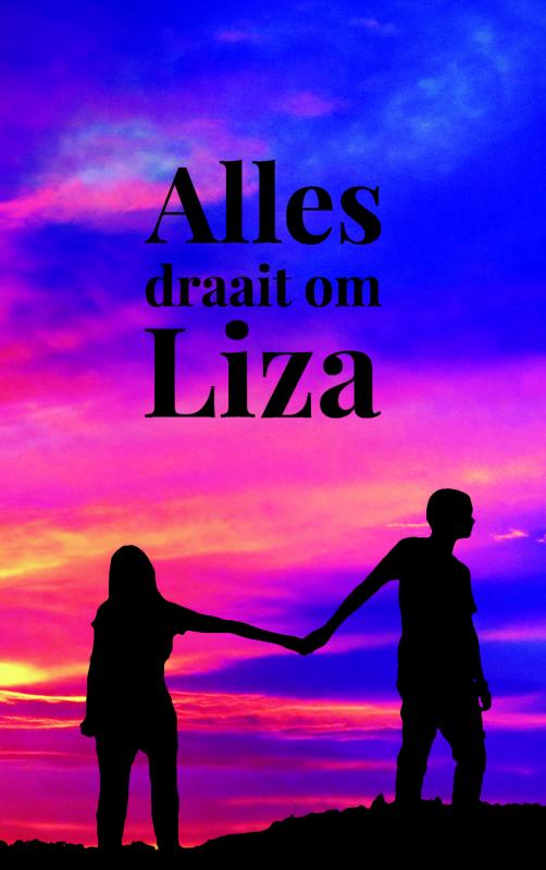 Omslag van Alles draait om Liza
