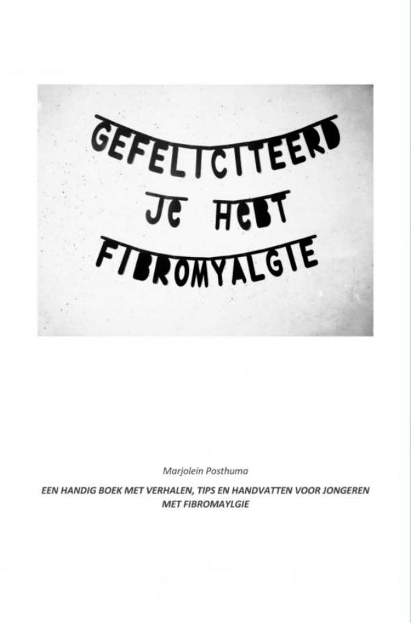 Omslag van Gefeliciteerd! Je hebt fibromyalgie