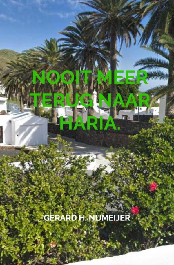 Omslag van Nooit meer terug naar Haria.