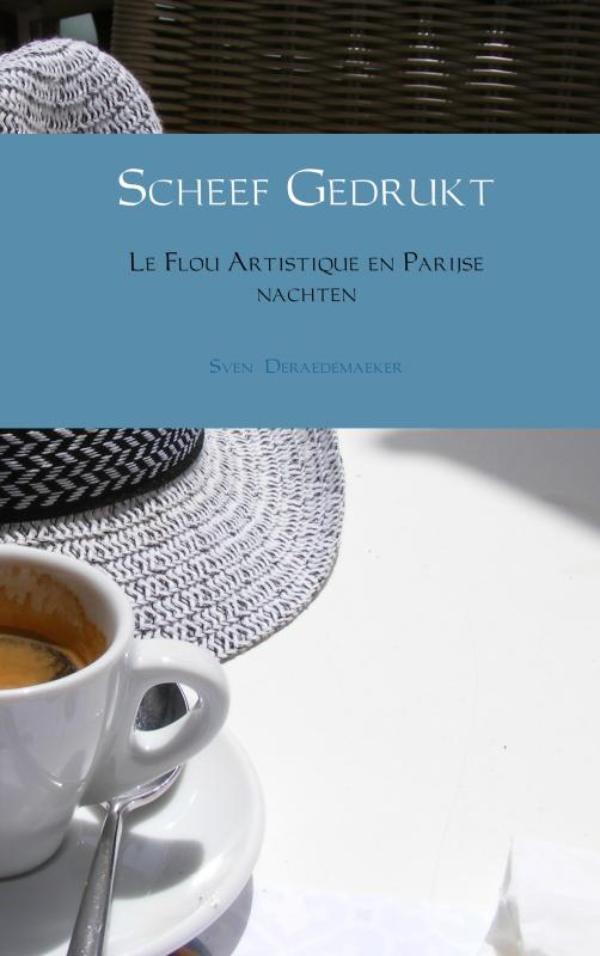 Omslag van Le Flou Artistique en Parijse nachten