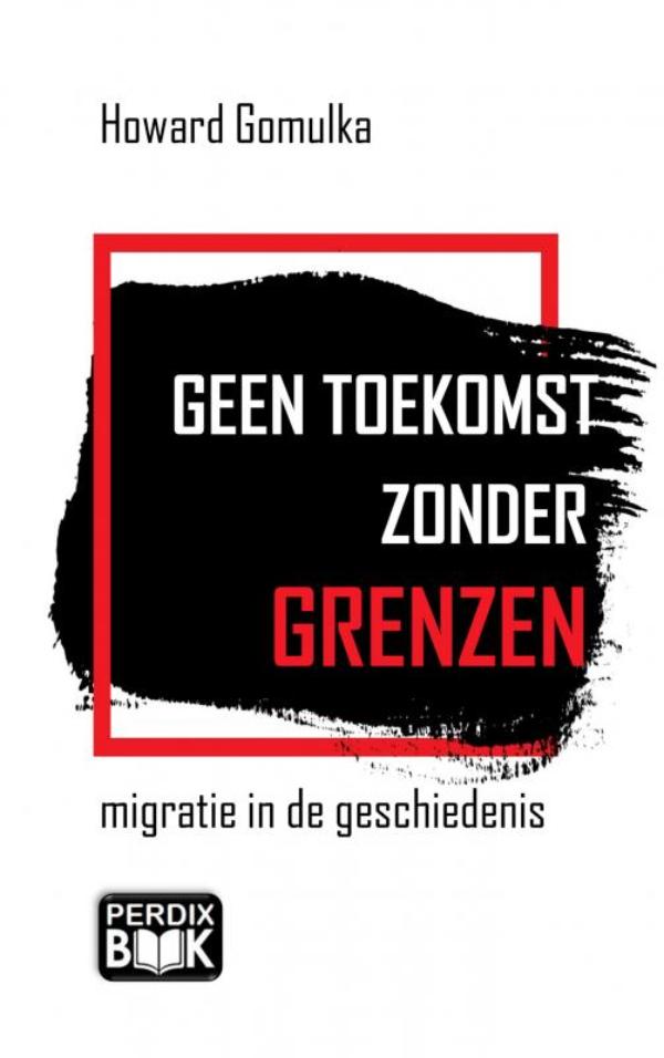 Omslag van Geen toekomst zonder grenzen