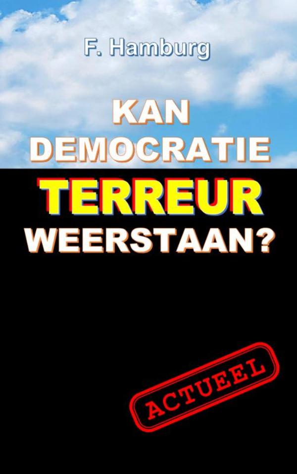 Omslag van Kan democratie terreur weerstaan?