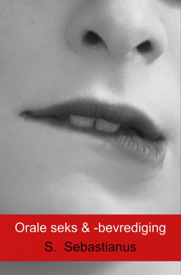 Omslag van Orale seks & -bevrediging