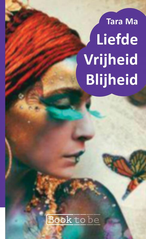 Omslag van Liefde Vrijheid Blijheid
