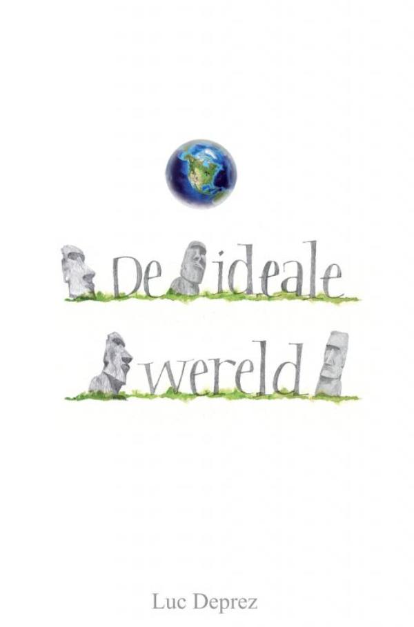 Omslag van De Ideale Wereld