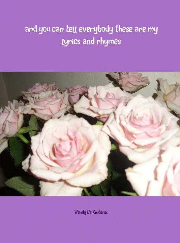Omslag van And you can tell everybody these are my lyrics and rhymes