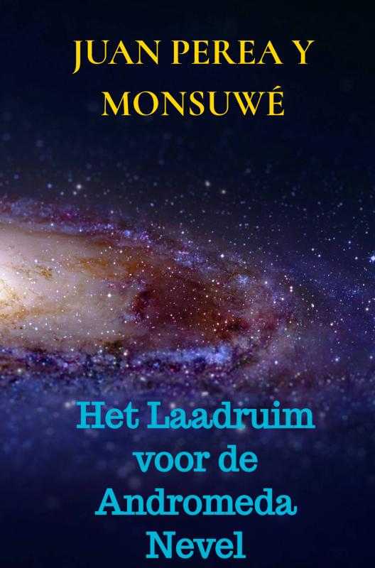 Omslag van Het Laadruim voor de Andromeda Nevel