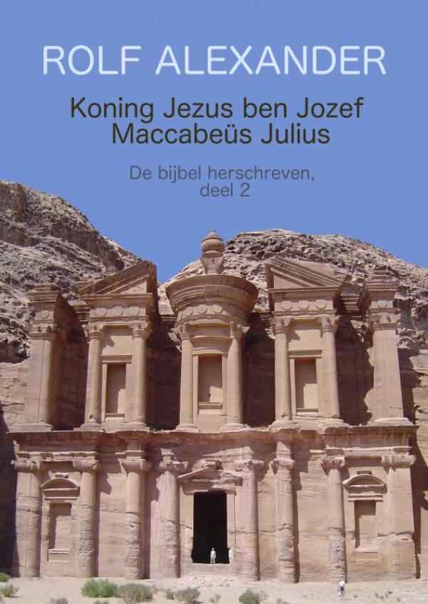 Omslag van Koning Jezus ben Jozef Maccabeüs Julius
