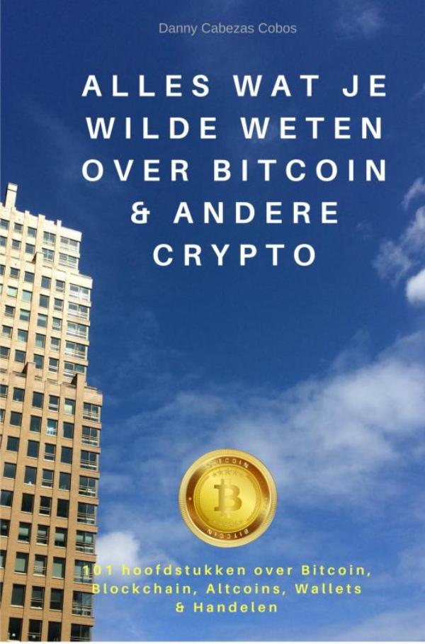 Omslag van Alles wat je wilde weten over Bitcoin & andere Crypto