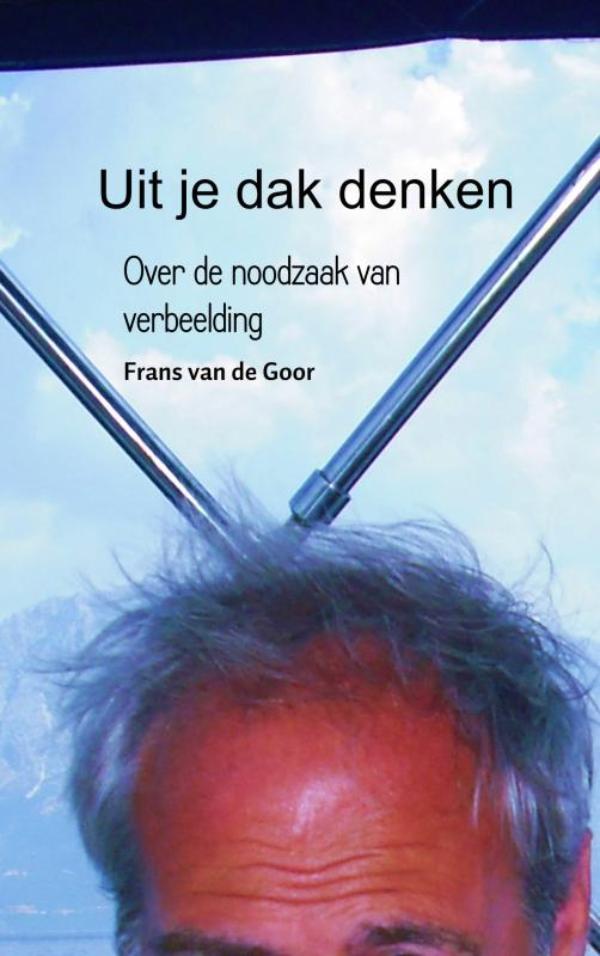Omslag van Uit je dak denken