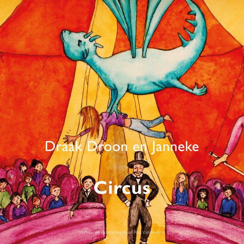 Omslag van Draak Droon en Janneke, circus