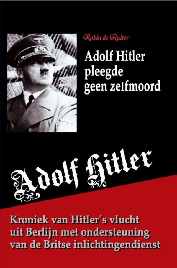 Omslag van Adolf Hitler pleegde geen zelfmoord