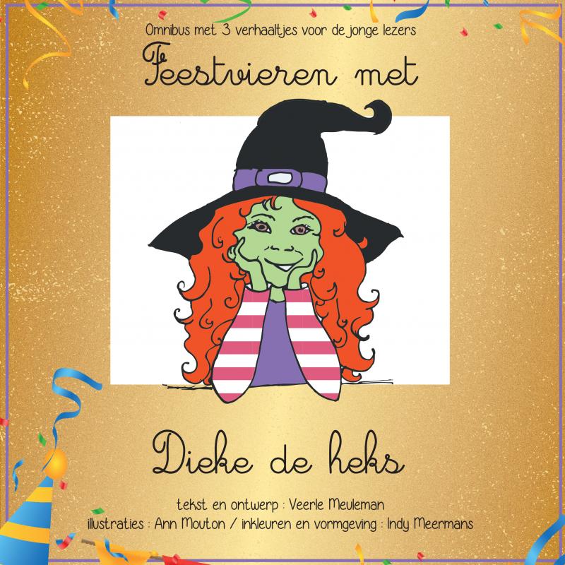 Omslag van Feestvieren met Dieke de heks