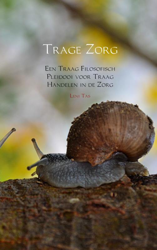 Omslag van Trage Zorg