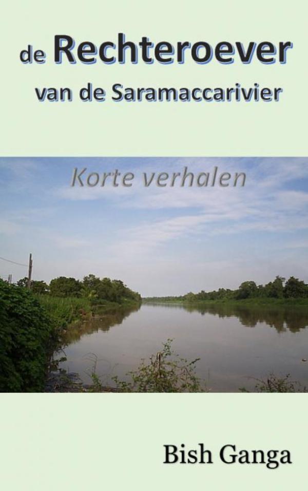 Omslag van De rechteroever van de Saramaccarivier